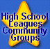 High School Leagues & Community Groups
